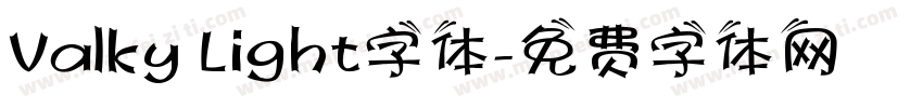 Valky Light字体字体转换
